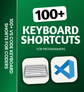 100+ VS Code Keyboard Shortcuts